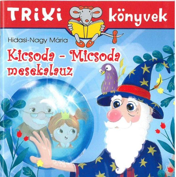 Kicsoda, micsoda mesekalauz